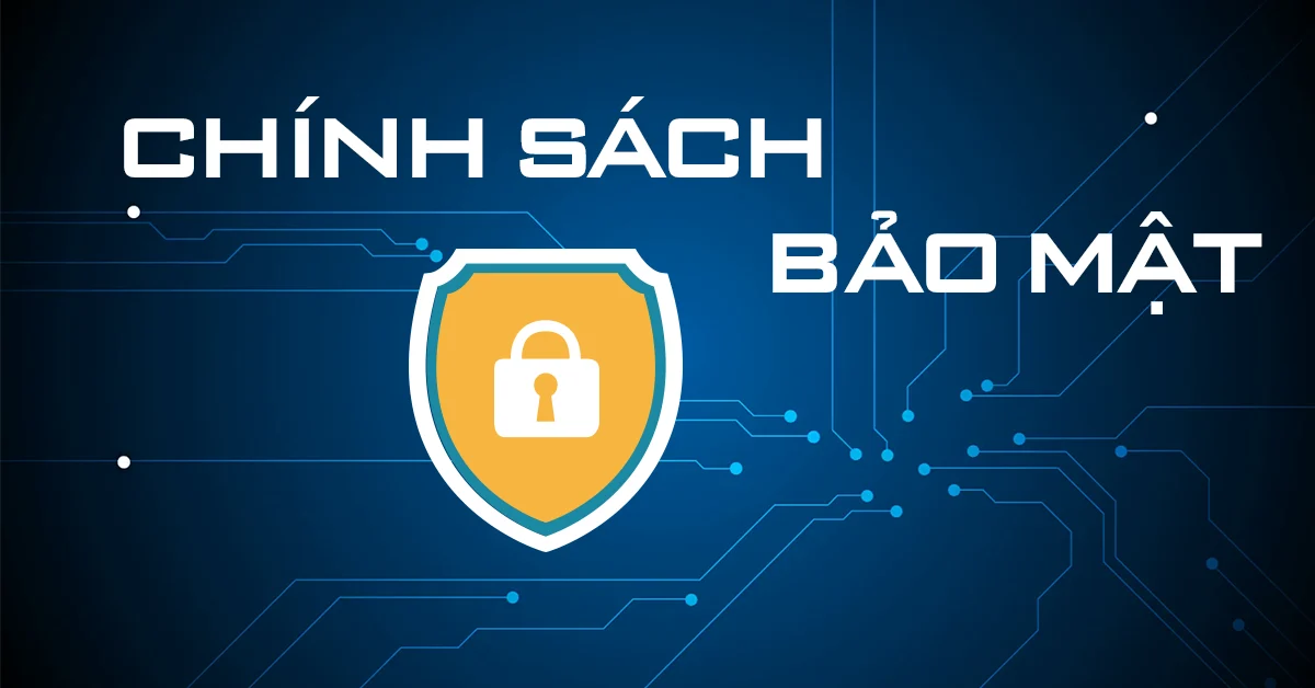 Cam Kết Vững Chắc Về Bảo Mật Thông Tin Khách Hàng