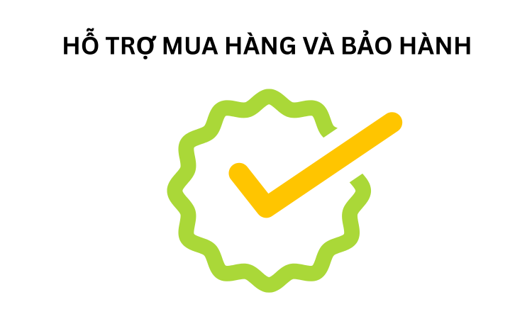 Hỗ Trợ Mua Hàng Và Bảo Hành – Từng bước đều được chăm sóc
